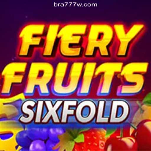 Exploring the Thrills of FieryFruitsSixFold: A Top Slot Game on 777W.com Platform-Online Slots Brasil #1