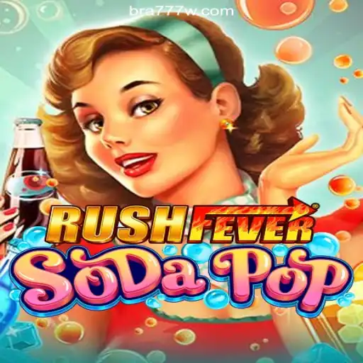 Explore the Exciting World of RushFeverSodaPop: The Ultimate Slot Game Experience on 777W.com Platform